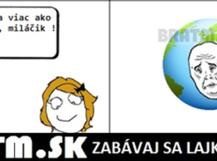 Keď milujete niekoho viac, ako celý svet :D