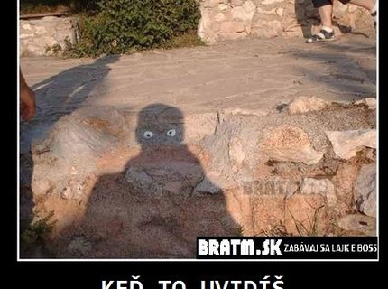 Zábavný tieň :D vidíš to tam aj ty ? :D