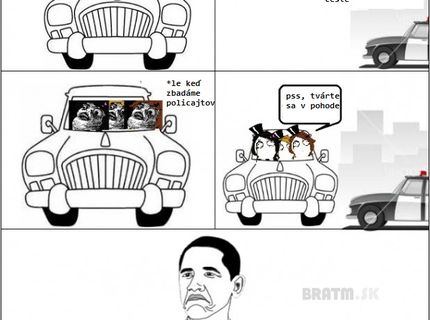 Keď počas jazdy autom zbadáte policajtov :D