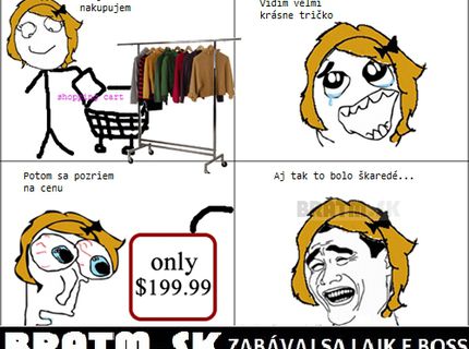 Toto pozná určite každá nákupná maniačka :D
