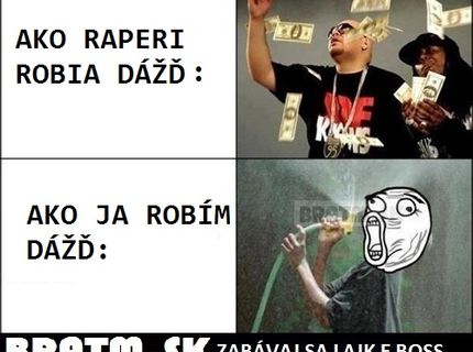 Ako sa robí dážď D: