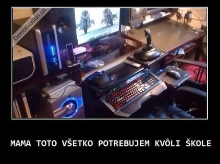 Všetko, čo je potrebné kvôli škole :D