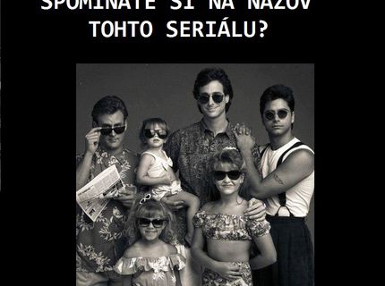 Kto z vás si spomenie na názov tohto seriálu? :)