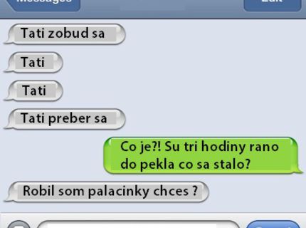 Chceš vidieť akú SMS nikdy neposielaj svojmu otcovi?:D
