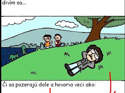 Vieš čo by si mysleli oblaky keby vedeli hovoriť?:D