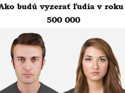 Zisti aj ty, ako budú vyzerať ľudia v budúcnosti :D