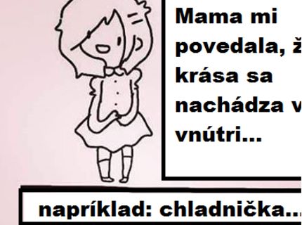 Chcete vedieť, prečo sa hovorí, že krása vychádza zvnútra? :D