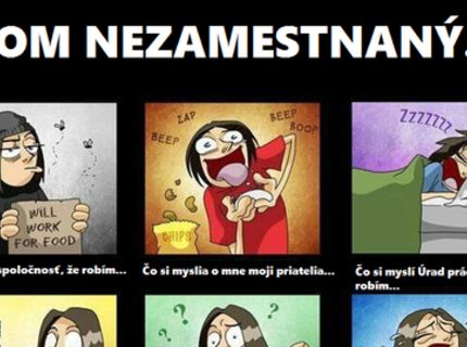 Ako vníma spoločnosť nezamestnaných :D