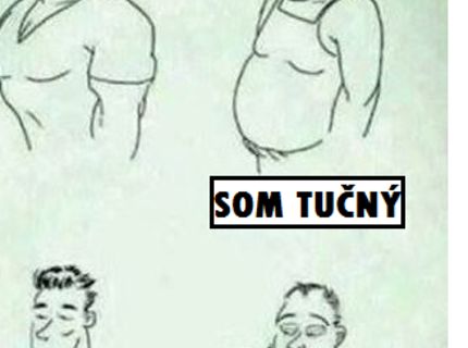 Aká je najväčšia výhoda obéznych oteckov :D