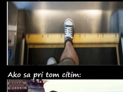 Ako to vyzerá vs. aký mám pri tom pocit :D