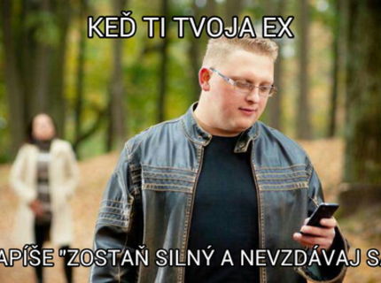 najcastejsia stupidna sms od EX