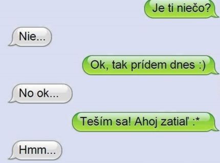 Ako zistíš, že je na teba naštvaná :) :)