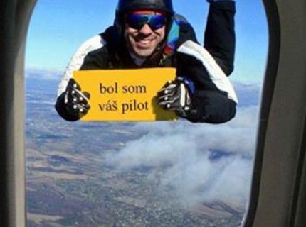 Bol som váš pilot :D :D