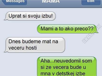 Ani trochu netušila koľko dôvtipu sa skrýva v jej synovi..:)))