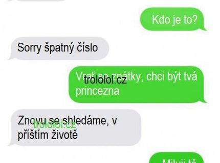 Přece jen by mohl mít svou vysněnou ženu ... ale chce to i ona?