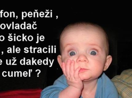 Bábetku chýba cumeľ