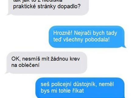 Mala by si dobre rozmyslieť čo chce podniknúť mohlo by ju to stáť veľa.:D