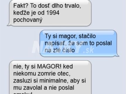 O tomto sa predsa žartovať nemá..toto má byť predsa tabu..:D