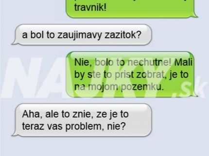 Sused si to musí poriešiť sám pretože s týmto by pred súdom neobstál.:D