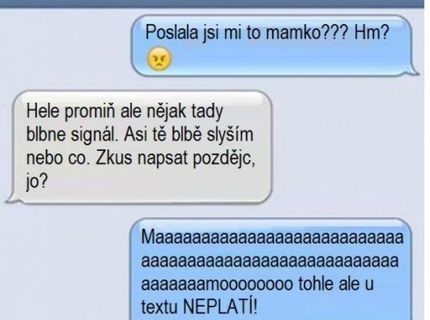 Má mu posielať peniaze tak sa radšej tvári že vôbec nepočuje..:D