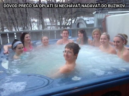 Skutočne dobrý dôvod ;)