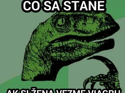 Čo sa stane ak si žena da ... :D