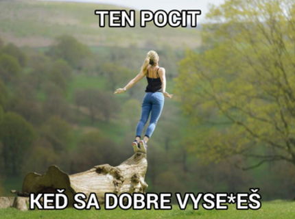 Ulava... aj vy sa takto citite?:D