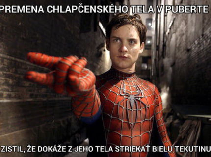 Tak toto je zabité! :D Spiderman v puberte :D
