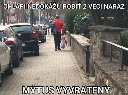 A že chlapi nedokážu robiť 2 veci na 1 x  :D
