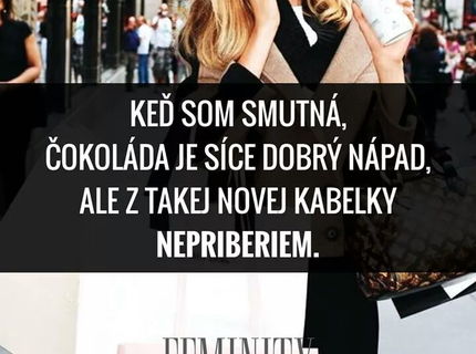 Dôvod, prečo chodia ženské na nákupy :D
