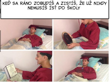 Venované všetkým promovaným :)) Kto to má za sebou?