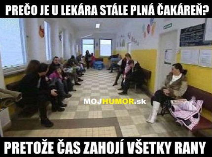 Prečo sa u nás čaká tak dlho u lekárov????