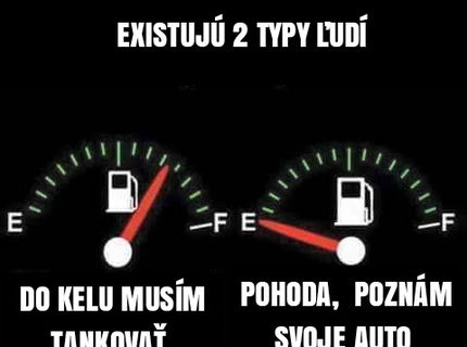 TANKOVANIE: Existujú 2 typy ľudí