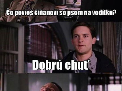 Číňan so psom = chutná večera :D