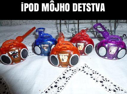 Toto bol IPOD v mojom detstve :P