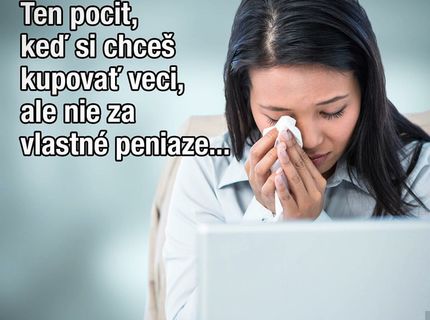 Ten pocit ked chces nakupovat veci z internetu :P