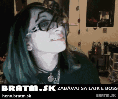 BRATM GIF: No je ona normálna ? :D