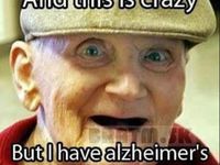 funny alzheimer :D