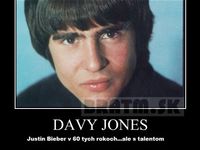 Aký je rozdiel medzi Davy Jones & Justin Bieber?:D