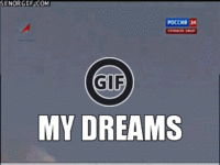 BRATM GIF: Životné sny a ich častá realita :D