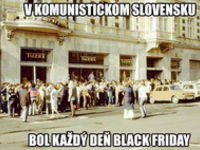 Black friday ala Slovensko vol #2